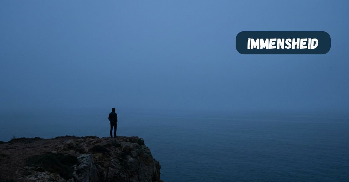 immensheid